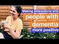 Improving your relationship with someone with dementia