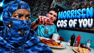 DIGGA FIGHT BACK!?😭😭😭| Morrisson - COS OF YOU (Official Music Video) (REACTION)