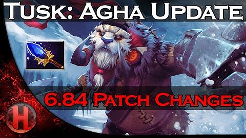 6.84 Patch Changes Dota 2 - Tusk Aghanim