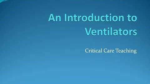 An Introduction to Ventilators