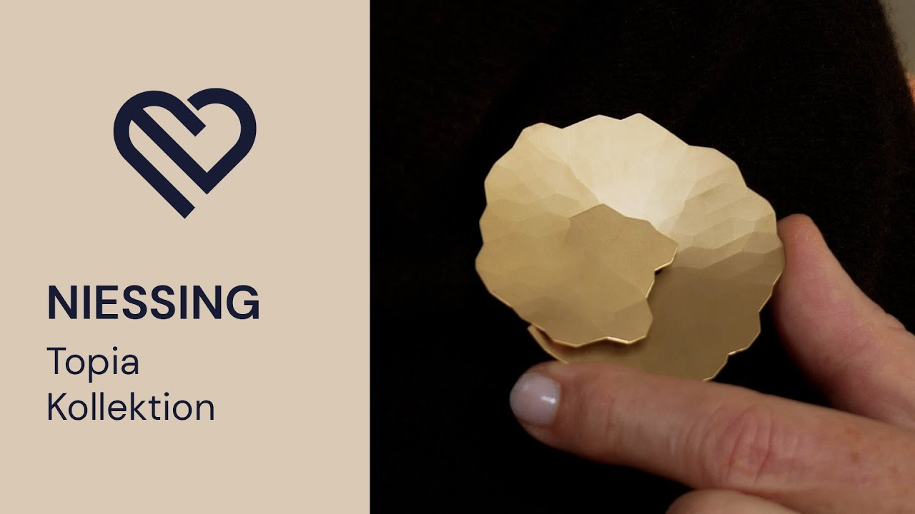 NIESSING - Topia Kollektion