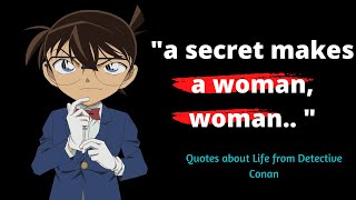 Detective Conan Quotes about Life, that will blow Your Mind