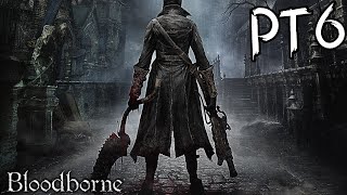 The Boss Episode | Father Gascoigne | Bloodborne First Playthrough