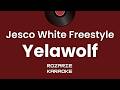 Jesco White Freestyle - Yelawolf (Karaoke Version)