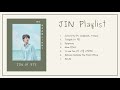 [Updated #1] BTS JIN (진) Playlist | Solo &amp; Cover Songs [ study, relax, sleep ]