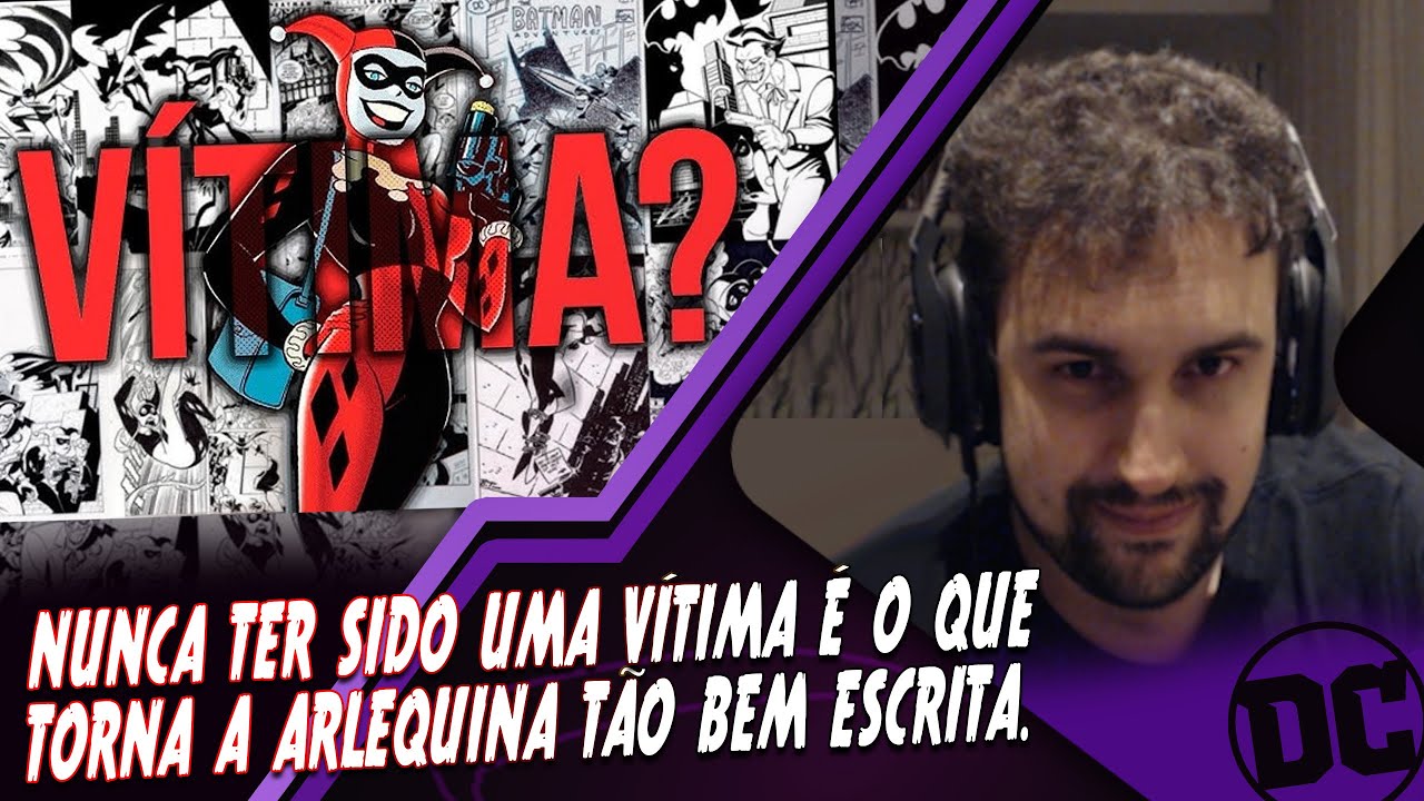 Uma Fã da Arlequina de verdade fala sobre A MAIOR MENTIRA que te contam da personagem