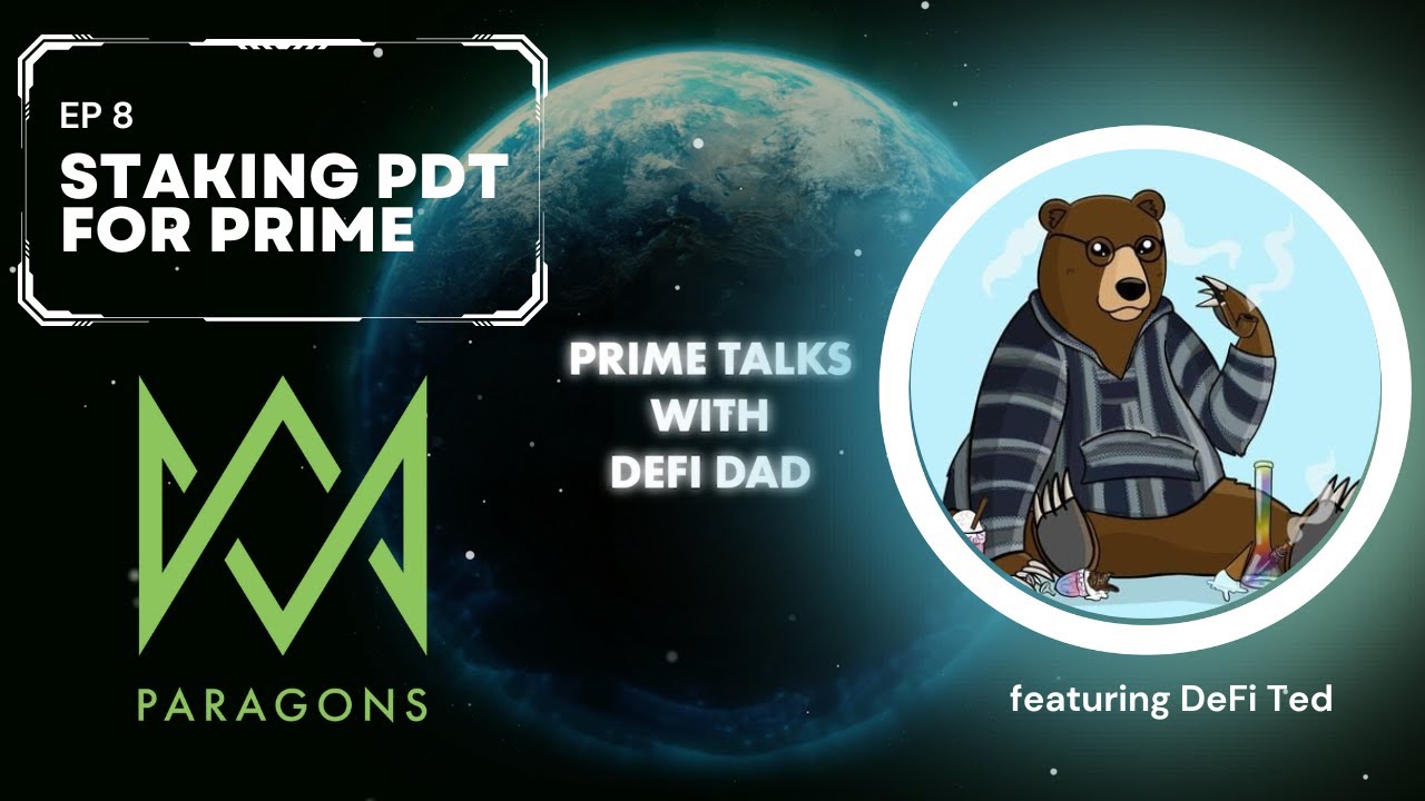 Ep 8 - Staking PDT for PRIME with Paragons DAO - YouTube