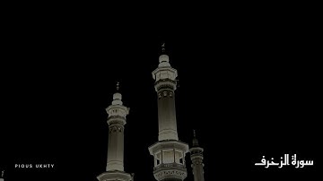 سورة الزُّخرف – ماهر المعيقلي | Surah Az-Zukhruf – Maher Al-Muaiqly
