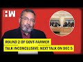 The Vinod Dua Show Ep 397: Round 2 of govt-farmer talk inconclusive; next talk on Dec 5