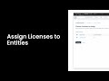 Assign Licenses to Entities