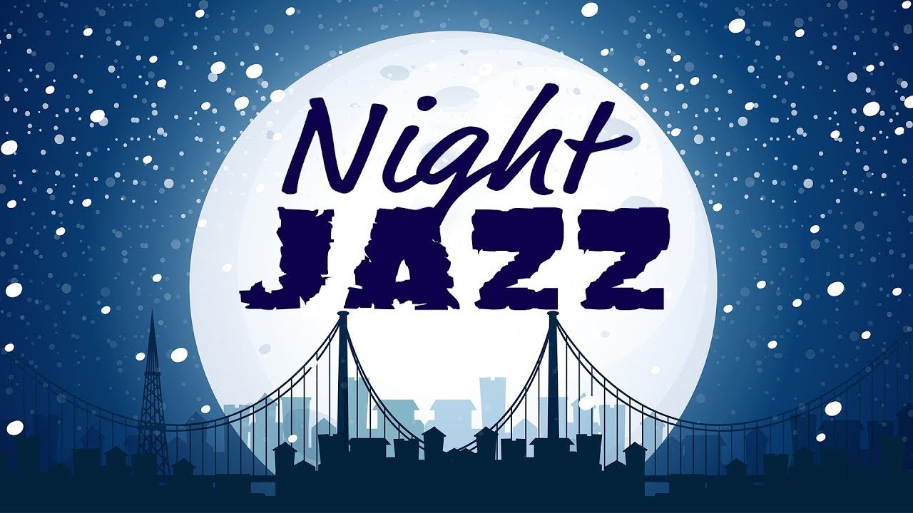 night of smooth jazz music radio 24 7 live stream relaxing