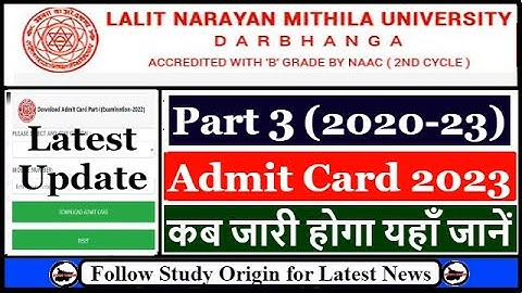 LNMU Part 3 Admit Card 2023 Kaise NIkale | Mithila University BSC BCOM BA Part 3 Exam 2023