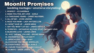Moonlit Promises | Ed Sheeran, Adele, Jason Mraz, Michael Bublé....