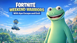 Fortnite Weekend Warriors With Ape Escape And Emit