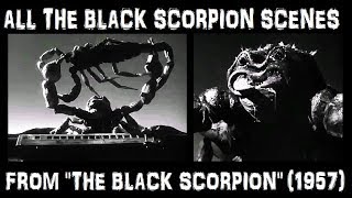 All the Black Scorpion Scenes From 'THE BLACK SCORPION' (1957)