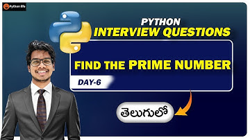 Find the Prime Number  or Not ? | Python interview questions in Telugu