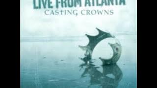 BEAUTIFUL SAVIOR   CASTING CROWNS