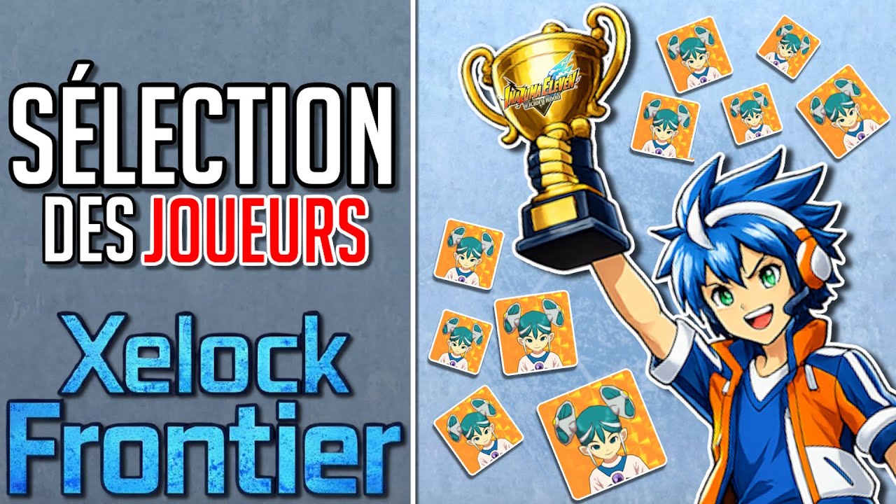 XELOCK FRONTIER #2 - Sélection de joueurs 
