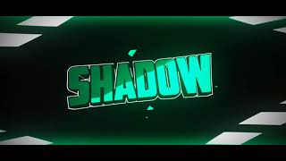 INTRO PARA SHADOW.