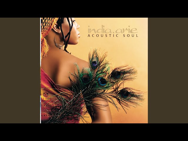 India.Arie - Strength, Courage & Wisdom