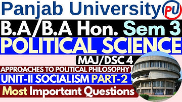 Socialism | Political Science DSC 4 | Political Science Major 3rd Semester | PUC | Part 2