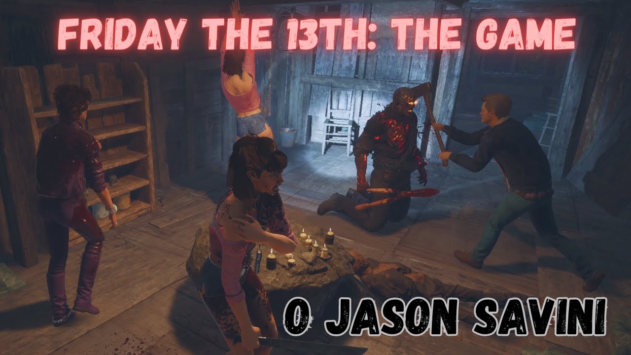 Friday The 13th The Game Savini Skin O JASON SAVINI- Friday The 13th: The Game - YouTube