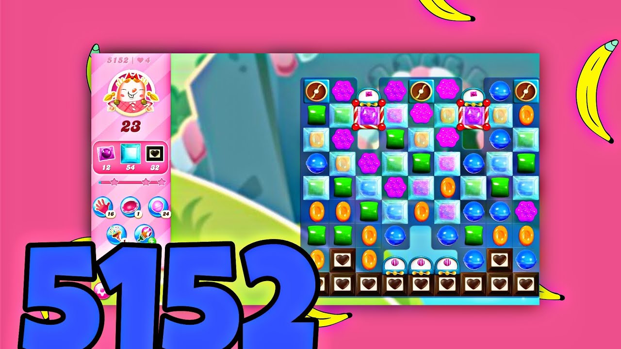 How to Clear Candy Crush Saga Level 5152♥️ YouTube