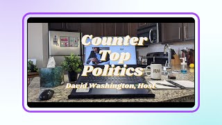 CounterTop Politics - Modeling Campaign Management Best Practices for Better Results