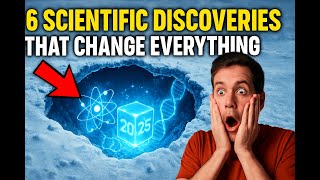 6 BIZARRE SCIENTIFIC DISCOVERIES THAT CHANGE EVERY