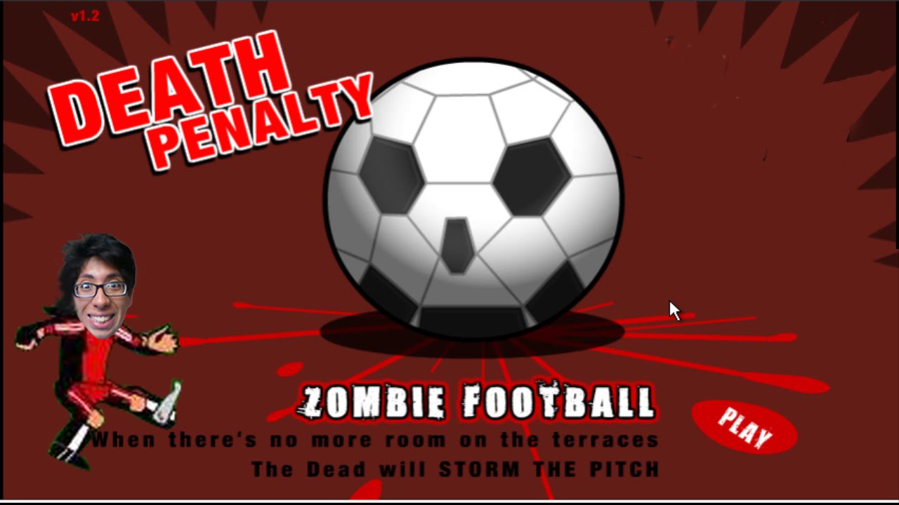 Reventando zombies a pelotazos!!! Death Penalty (Zombie Football