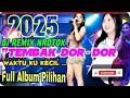 TEMBAK DOR DOR DOR DJ REMIX DISCO VIRAL 2025 