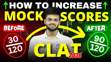 Increase Your Mock Scores !! CLAT 2026 Preparation | CLAT Mock Test | Abhyuday Pandey