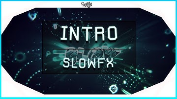 #64 Intro Rc SlowFX [ é mé sinarts ta ocune chance té ez ] 😆 [Accepted]
