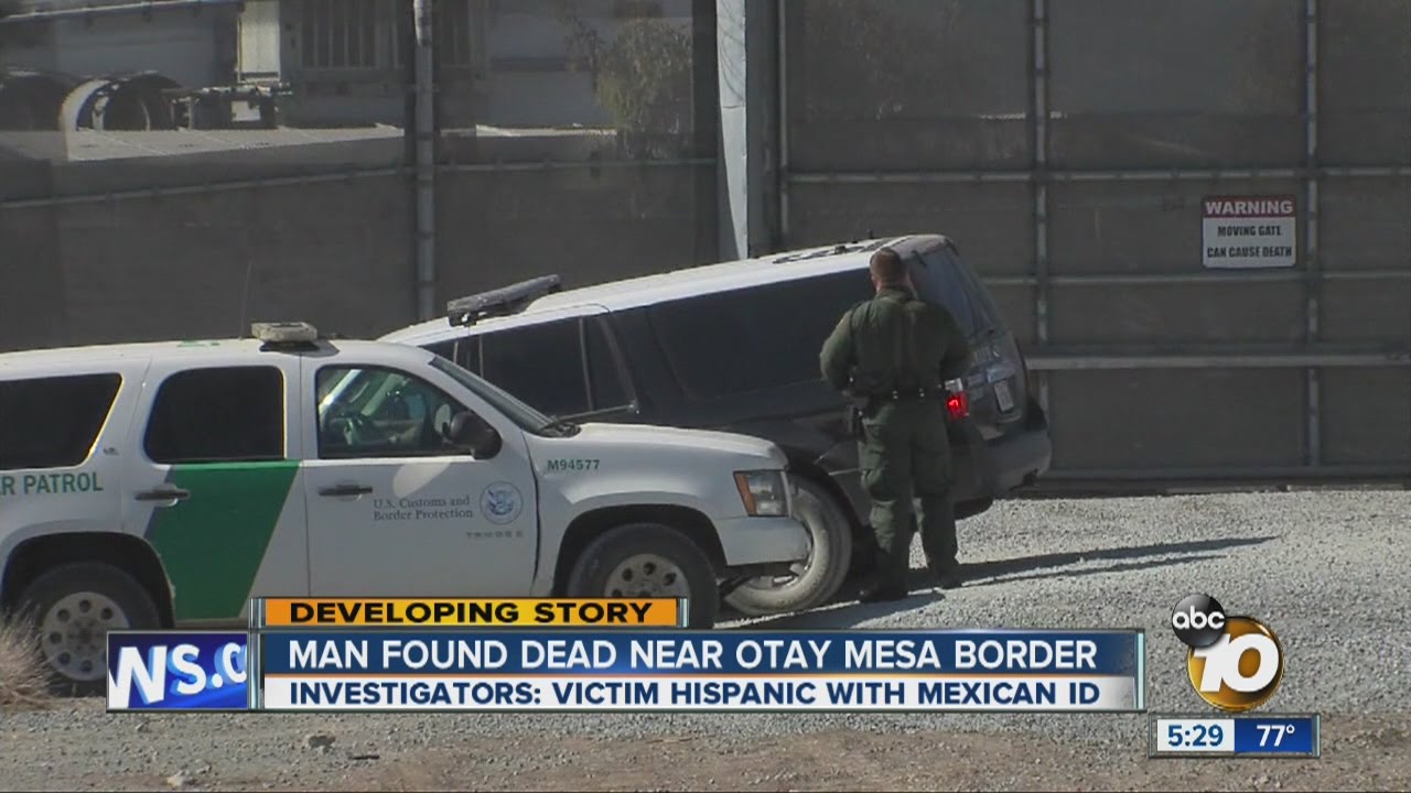 Man found dead near Otay Mesa border - YouTube