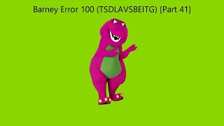 Barney Error 100 Tsdlavsbeitg Part 41
