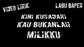 Kini kusadari kau bukanlah milikku //lirik// cover - bang immienck