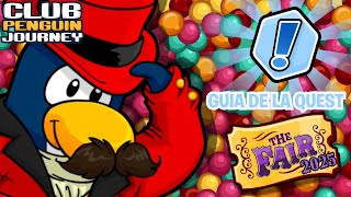 THE FAIR 2025 QUEST GUIDE | CLUB PENGUIN JOURNEY