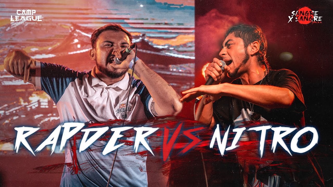 RAPDER VS NITRO (EXHIBICIÓN) - SANGRE X SANGRE Vol. 2.5
