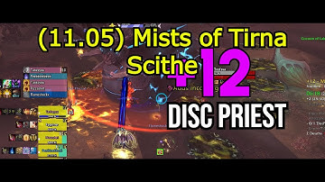 +12 Mists of Tirna Scithe Disc Priest
