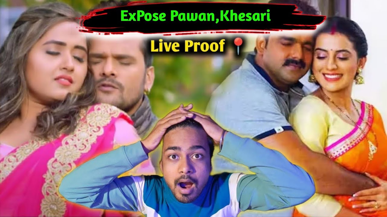 Expose Pawan Khesari | Bhojpuri Industry | Akshara Singh | Kajal Raghwani