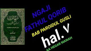 Ngaji kitab, fathul qorib, bab  faroidul gusli.AA HEGAR MANAH