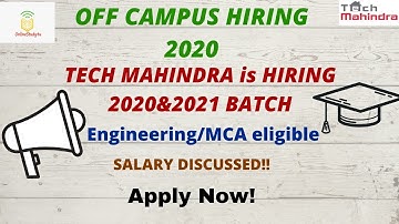 Tech Mahindra Recruitment For 2020 | 2021 - Tech Mahindra off campus Hiring | off campus updates