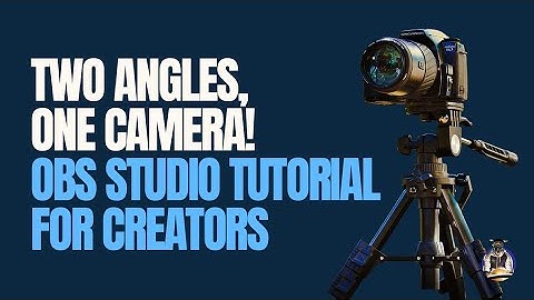 OBS Studio Hack: Get Dual Angles Using Just One Camera