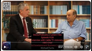 Interview with media titan, Michael J. Fuchs, Cable TV & HBO visionary