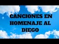 CANCIONES DE DIEGO MARADONA