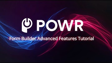 How to Use Advanced Form Builder Features