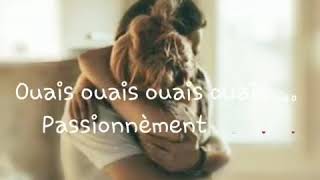 Ouais  ouais ouais je ť aime ❤