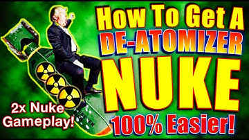 HOW TO GET A NUKE IN INFINITE WARFARE 2x De-Atomizer