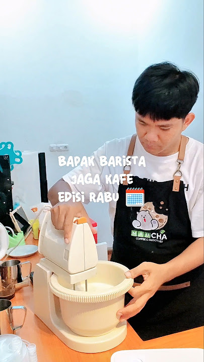 Bapak barista jaga kafe edisi rabu 🗓 #adayinmylife #morningroutine #barista
