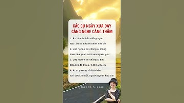 Các cụ ngày xưa dạy, càng nghe càng thấm #baihoccuocsong #doisong #myhanhus